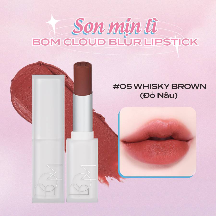 son-min-li-bom-cloud-blur-lipstick-05-whisky-brown-do-nau-3-3g