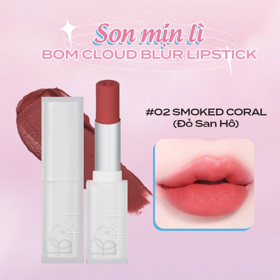 son-min-li-bom-cloud-blur-lipstick-02-smoked-coral-do-san-ho-3-3g