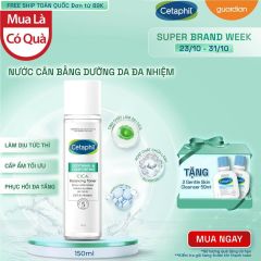 NƯỚC HOA HỒNG CETAPHIL LÀM DỊU PHỤC HỒI CHUYÊN SÂU SOOTHING & COMFORTING CICA 150ML