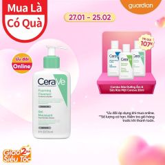 Sữa Rửa Mặt Tạo Bọt Cerave Foaming Cleanser Sạch Sâu Cho Da Thường Đến Da Dầu 236Ml